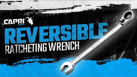 Capri Tools Reversible Ratcheting Wrenches