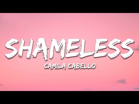 Camila Cabello - Shameless (Lyrics) sped up