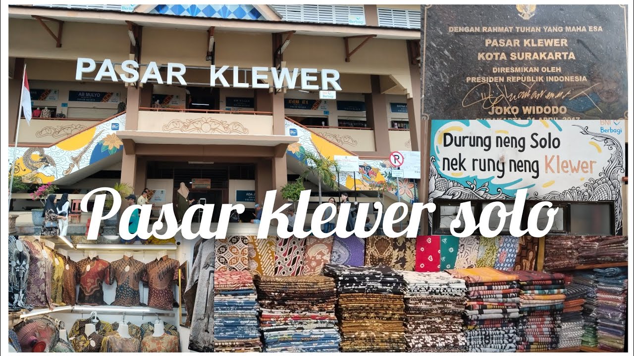 PASAR KLEWER SOLO TEMPAT GROSIR BAJU BATIK