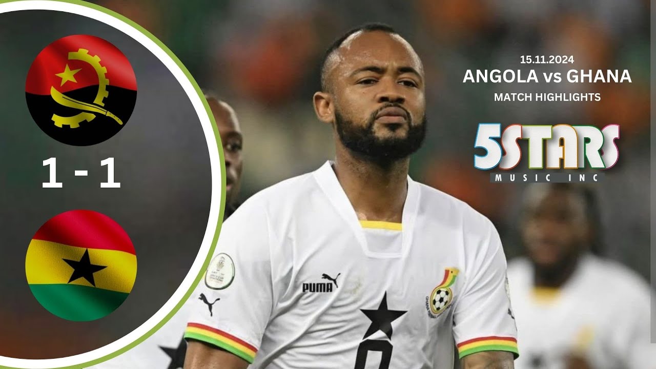 Angola vs Ghana Black Stars || Match Highlights - YouTube