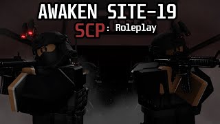 Roblox SCP AWAKEN SITE 19 [Parody]