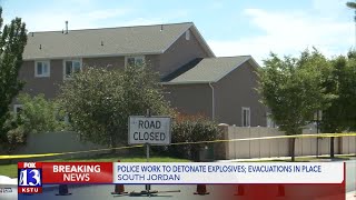 South Jordan Police work to detonate explosives inside suspect's home; Hundreds evacuated