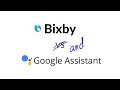 Bixby vs Google Assistant?? Nah.... Bixby and Google Assistant!