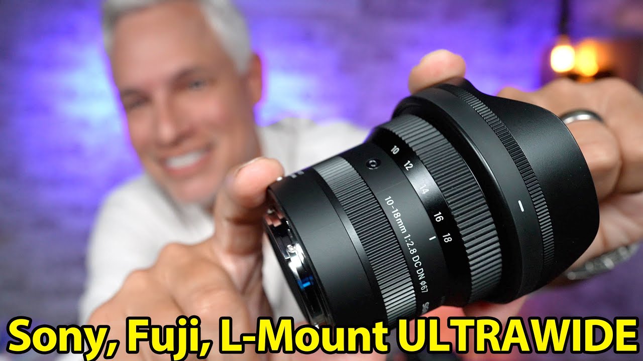Sigma 10-18 f2.8 lens review: BEST APS-C ULTRAWIDE (Sony, Fujifilm