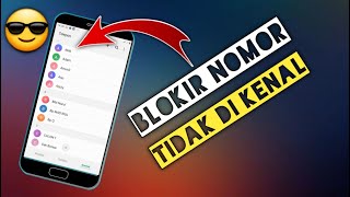 Cara Blokir Nomor Hp Orang Agar Tidak Bisa Menghubungi Kita