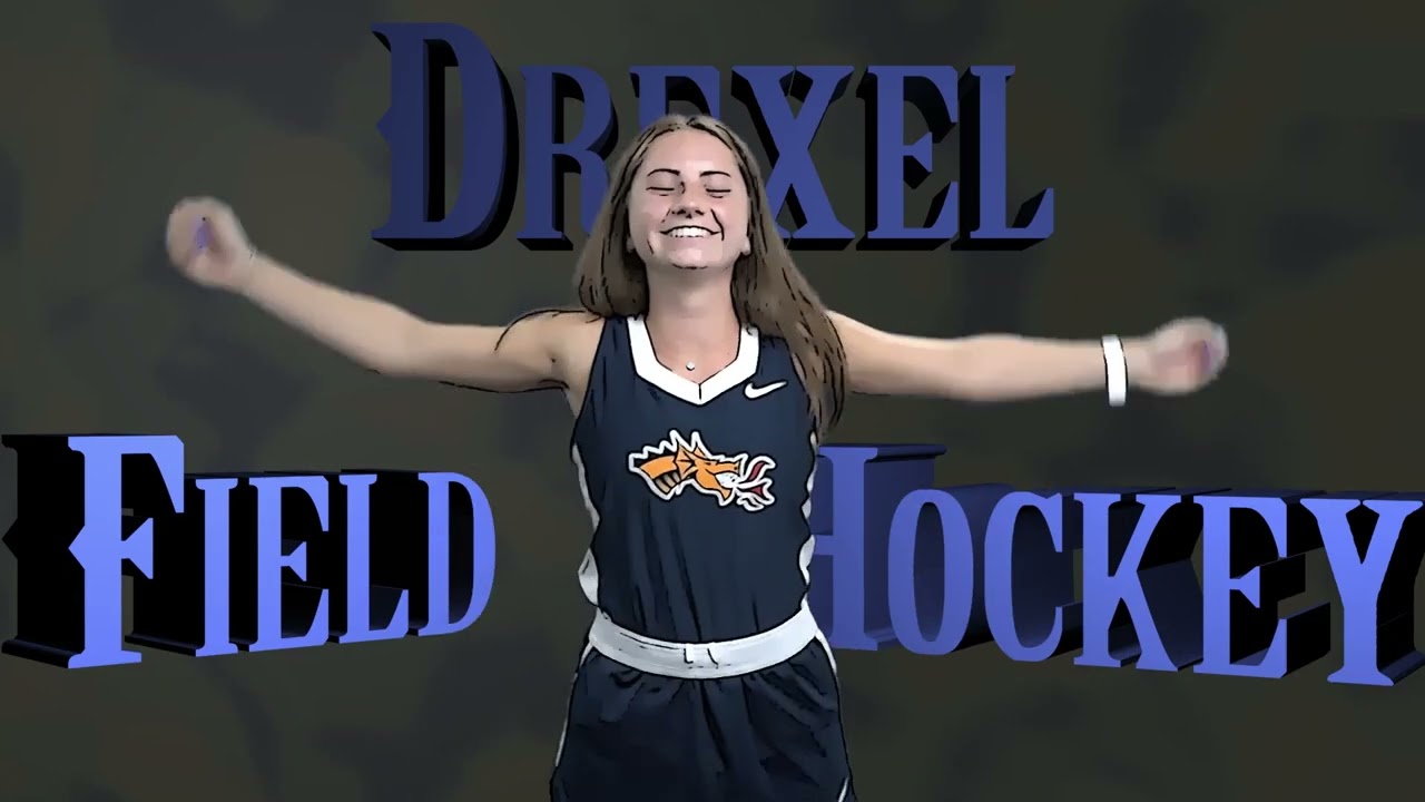 Drexel Field Hockey Hype Video 2022 YouTube