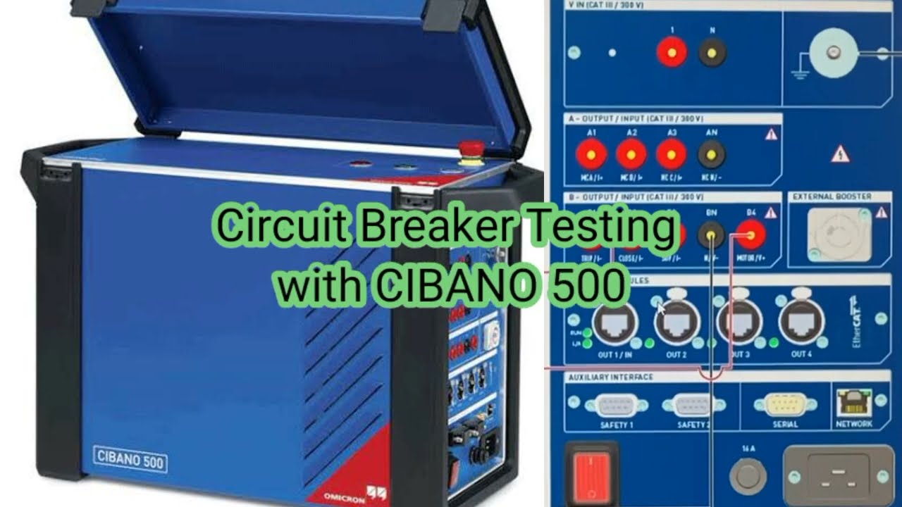 CIBANO 500 - Circuit Breaker Testing