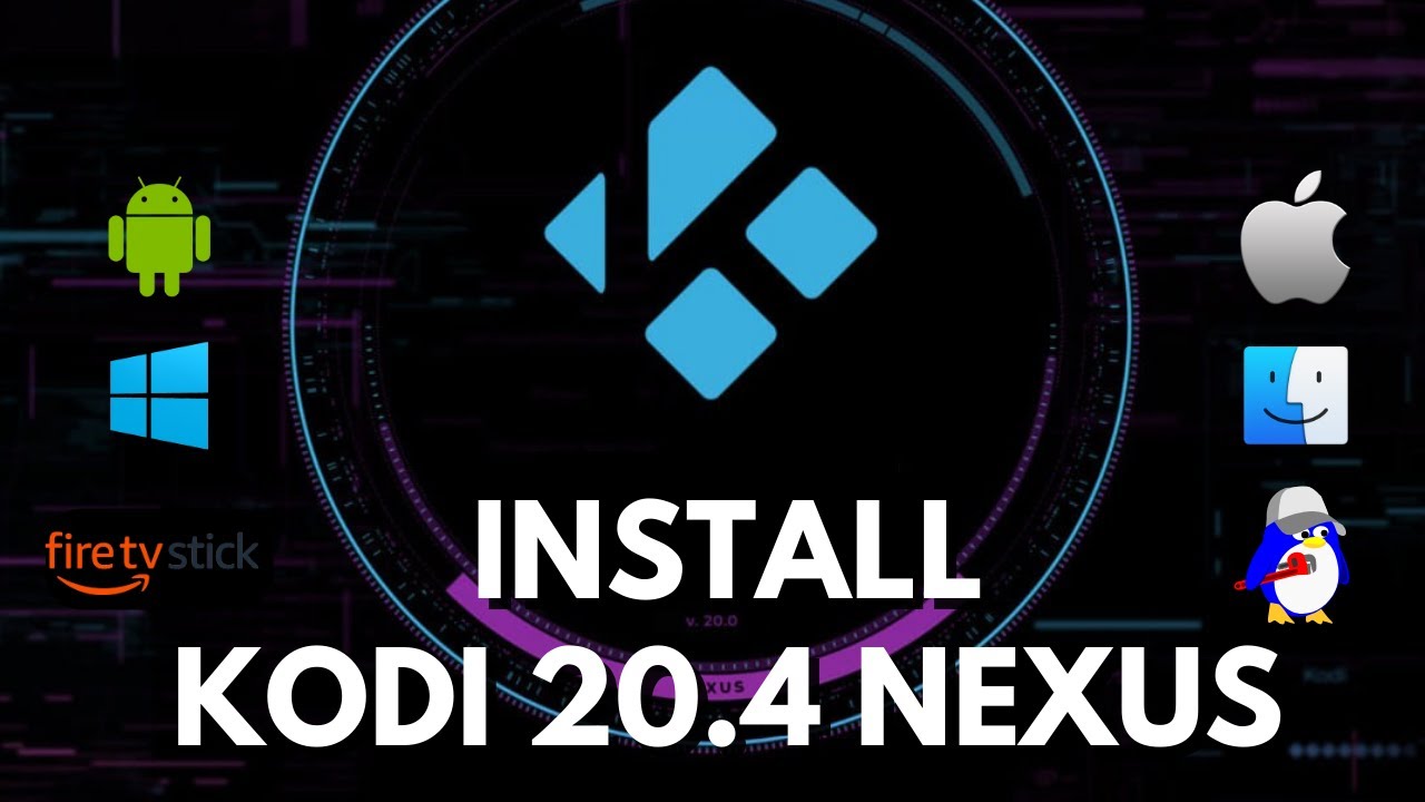 How to Install Kodi 20 Nexus on Firestick, Android, Windows …