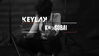 Keyla k- kho_-_sobhai(clip officiel)