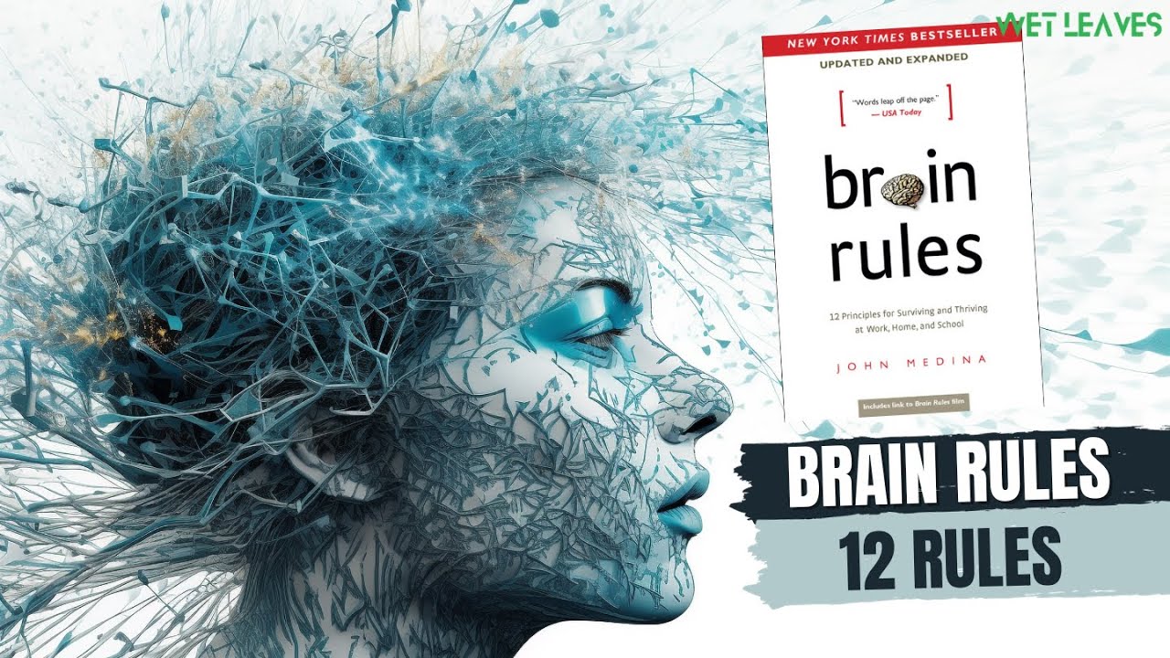 BRAIN RULES Book Summary in English by John Medina | 12 Brain Rules ...