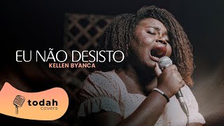 Kellen Byanca | Eu Não Desisto [Cover Jessé Aguiar]