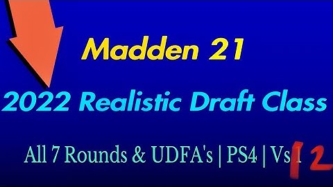 2022 Draft Class | Madden 21 | PS4 | Vs 2  (11/19/20)