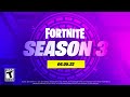 Welcome to Fortnite: Chapter 3 - Season 3