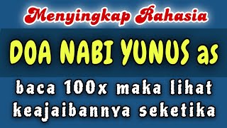 KEUTAMAAN DOA NABI YUNUS | Ustadz Arifuddin Lc