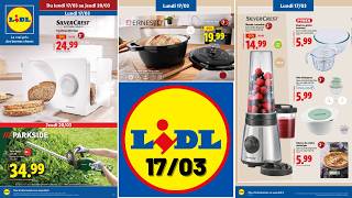 catalogue LIDL du 17 mars 2025 ✅ Lidl arrivage de la semaine 🚨 Promos Silvercrest 💥