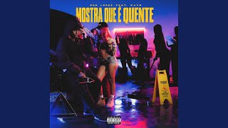 Mostra Quem é quente - Soh Lopez, KayG, iknowfelipe & MIB