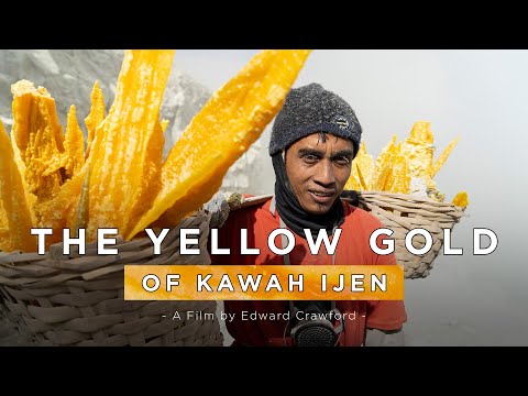 The Yellow Gold of Kawah Ijen