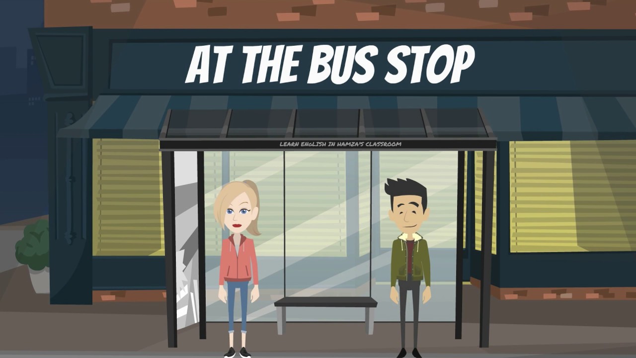At The Bus Stop    Lets Learn English    About At The Bus Stop Dialogue