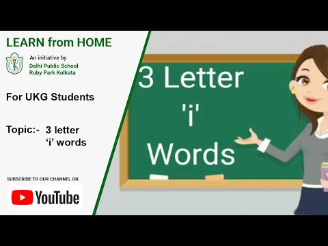 UKG | 3 Letter "i" Words | Learn "i" Sound Words For Kids | DPS Ruby Park, Kolkata