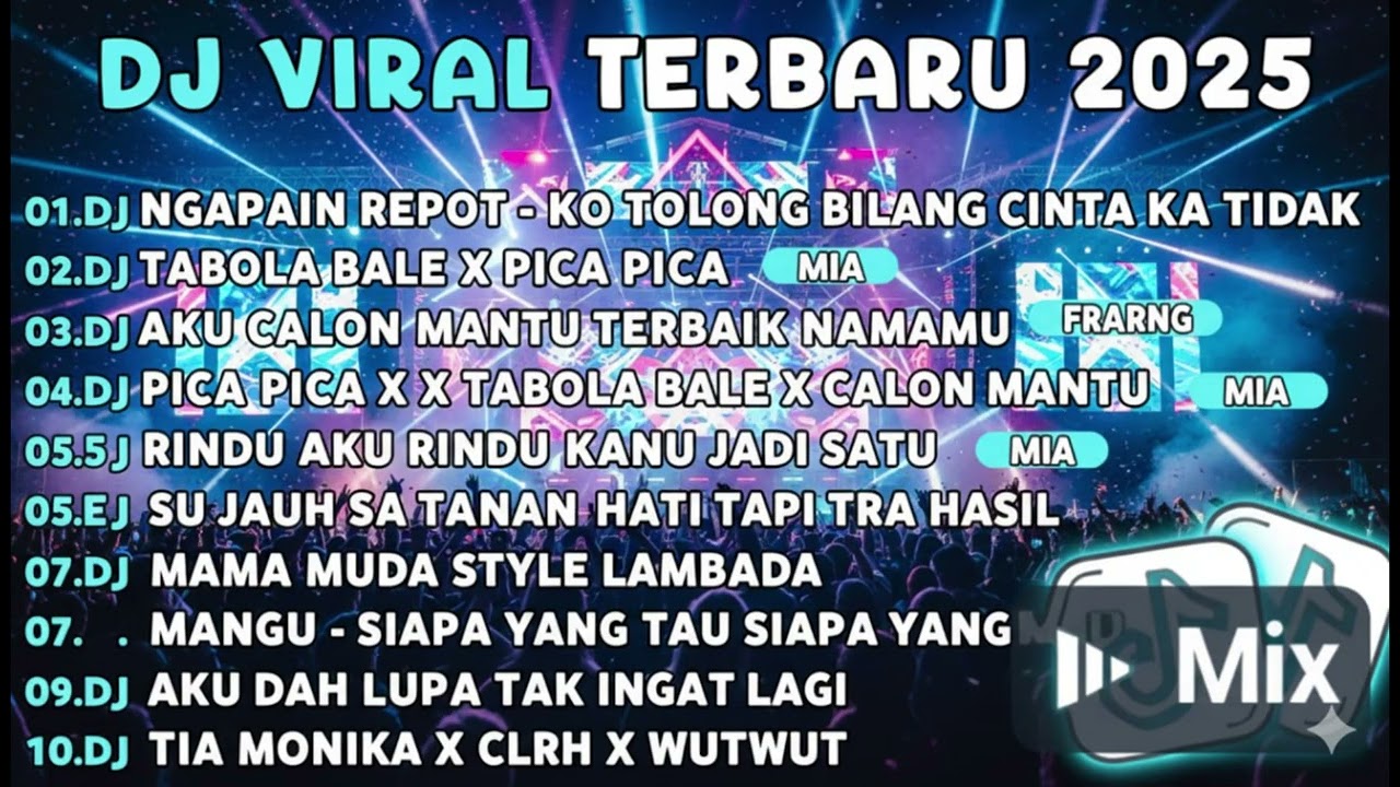 DJ TIKTOK TERBARU 2025🎵DJ NGAPAIN REPOT-KO TOLONG BILANG CINTA KA TIDAK🎵DJ TABOLA BALE X PICA PICA 2