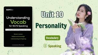 UNDERSTANDING VOCABS FOR SPEAKING | Unit 10. Personality