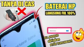 CARA AGAR BATERAI HP LANGSUNG PENUH 100% TANPA DI CAS screenshot 3