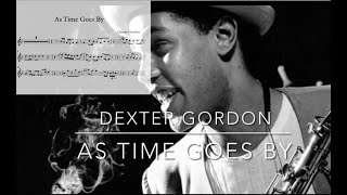 Dexter Gordon - As Time Goes By - Full solo Transcription to order in description - Play- Along