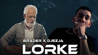 Brader X Djezja - Lorke (Prod. Burako Beats)