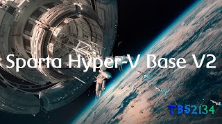 1K Subs Special Sparta Hyper-V Base V2