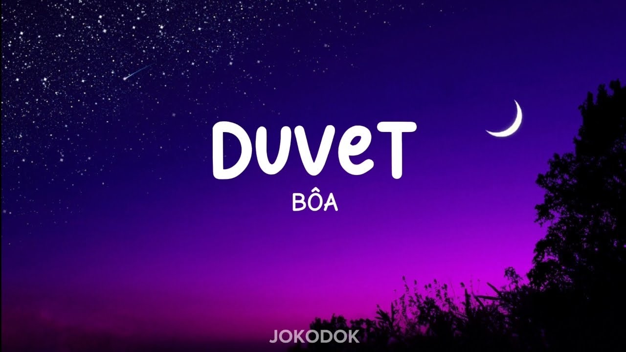 Duvet - Bôa (Lyrics video) Duvet - Bôa (Lyrics video)
