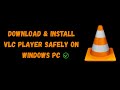 How to Download &amp; Install VLC Player Safely on Windows PC (2025)