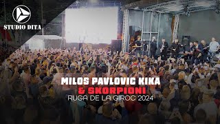 Milos Pavlovic Kika & Skorpioni 2 ❌ Ruga la Giroc 2024