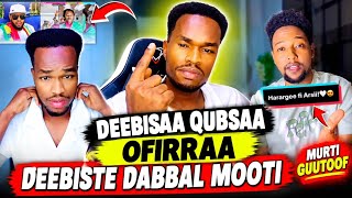 Deebisaa quubsaa ofirraa Deebiste  Dabbal Mooti  afaan hedduu beekuun hulaa biddeenati