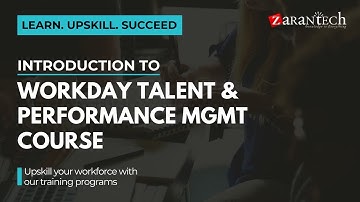Introduction to Workday Talent and Performance Management Course | ZaranTech