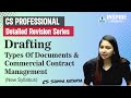 Drafting Revision | CS Professional| Lecture 9|OLD &amp; NEW syllabus| CS SomyaKataria