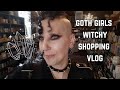 Goth Girls Witchy Shopping Vlog Madame Absinthe 