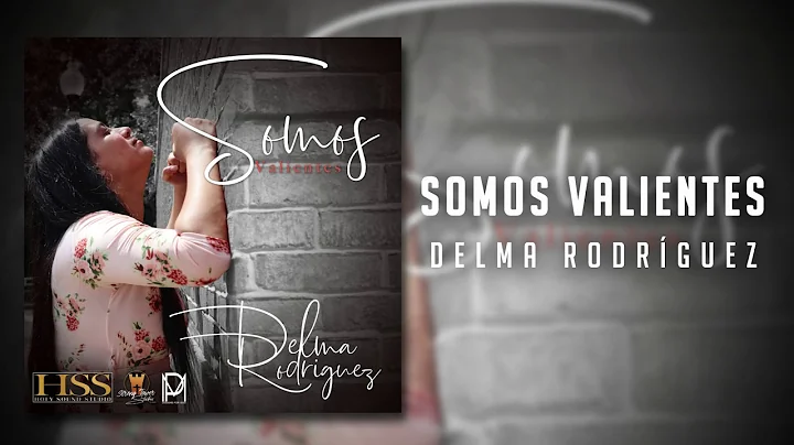 Delma Rodrguez - Somos Valientes En Vivo