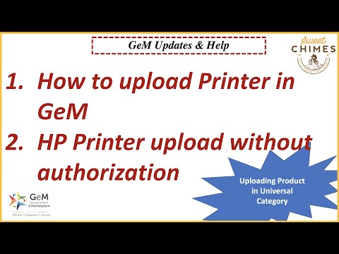 How to Upload Printer in Universal Category | Uploading HP Printer Without Authorization in GeM