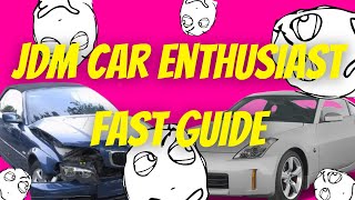 JDM Car Enthusiast Fast Guide (Watch this before buying JDM cars !)