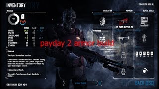 payday 2 armor build no dlc low infamy (2019)