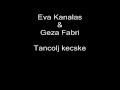 Hungarian Folk 2 -- track 10 of 11 -- Eva Kanalas & Geza Fabri -- Tancolj kecske