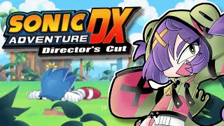 【SONIC ADVENTURE DX】Ah yeah! This is happening!【EIEN Project】