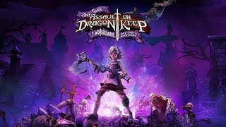 Tiny Tina's Assault on Dragon Keep a wonderland one-shot Adventure
