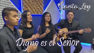 Video thumbnail of "DIGNO ES EL SEÑOR - SANTA LEY (Worthy Is The Lamb) Himno Adventista"