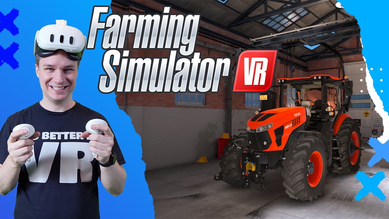 The official Farming Simulator VR is here! Can it compete with the flat version?!