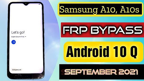Samsung A10,A10s,A20,A20s,A30 Android 10 FRP Unlock/Google Account Bypass Final Solution100% Working