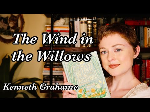 Thoughts on "The Wind in the Willows" by Kenneth Grahame