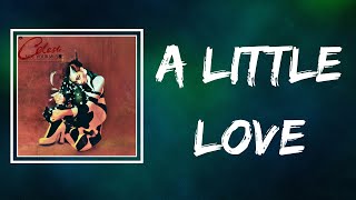 Celeste - A Little Love (Lyrics)