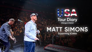 Matt Simons - Tour diary USA ‘22 | #1 Time for departure