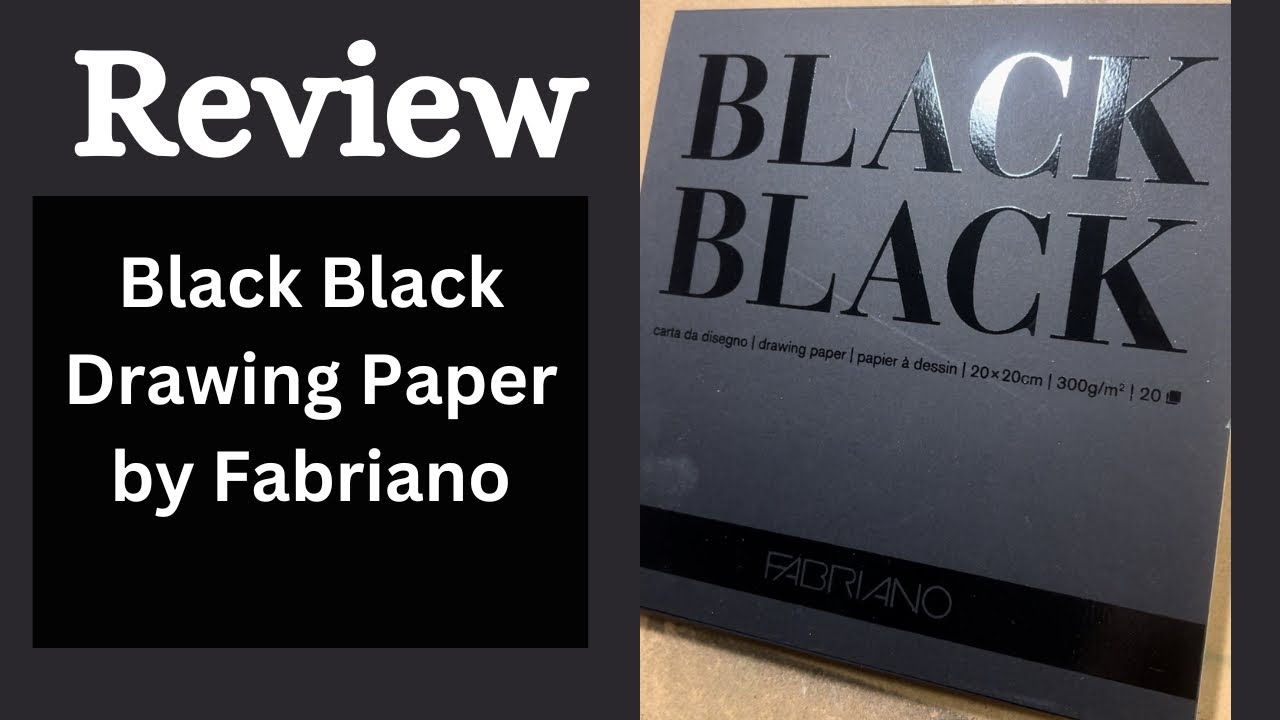 Almost 1 Hour Review Of The Black Black Drawing Paper By Fabriano 